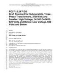 IEEE C57.12.24-2016 IEEE Standard for Submersible, Three-Phase Transformers, 3750 kVA and Smaller: High Voltage, 34 500 GrdY/19 920 Volts and Below; Low Voltage, 600 Volts and Below