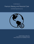 The 2023 Report on Premium Beauty and Personal Care: World Market Segmentation by City