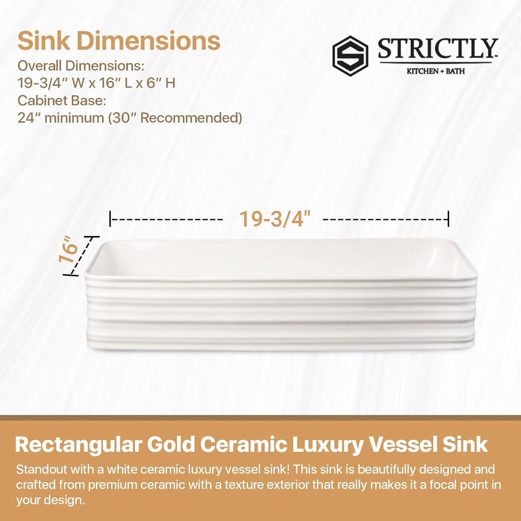 Strictly Sinks 19 Inch Bathroom Vessel Sink – Rectangular White Porcelain Ceramic Countertop Bathroom Sink – Easy to Install Above Counter Luxurious Vessel Sink for Bathroom (19-3/4″ W x 16″ L x 6″ H)