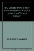 low voltage transformer and the network of digital protection