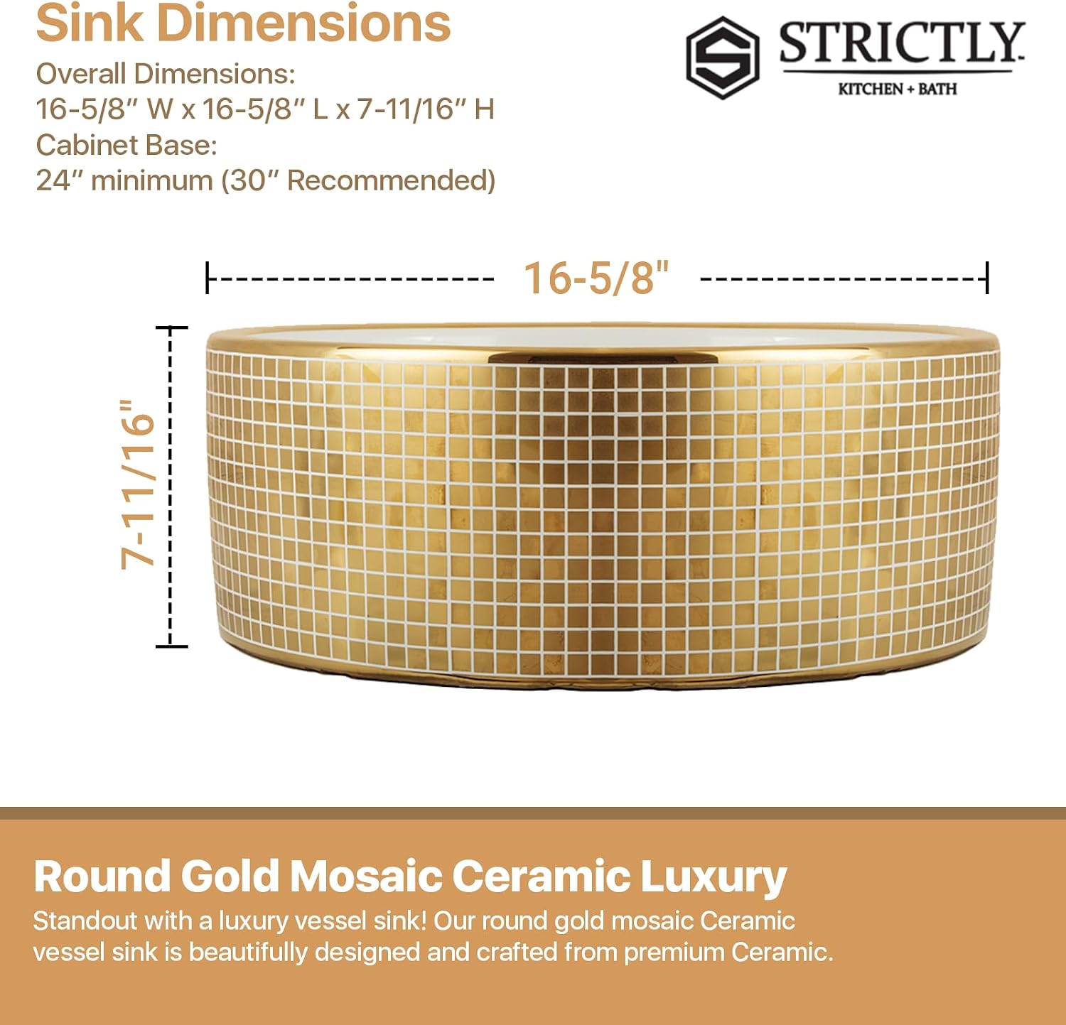 Strictly Sinks 16 Inch Gold Vessel Sink – Round Mosaic Ceramic Countertop Bathroom Sink – Easy to Install Above Counter Luxurious Vessel Sink for Bathroom (16-5/8″ W x 16-5/8″ L x 7-11/16″ H)